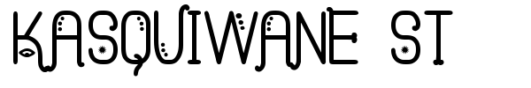 Kasquiwane St font preview